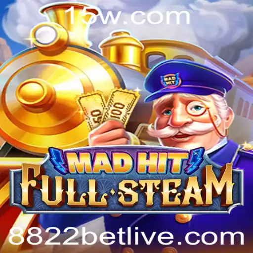 Explorando o Mundo do Jogo MadHitFullSteam e a Tendência de 8822 bet