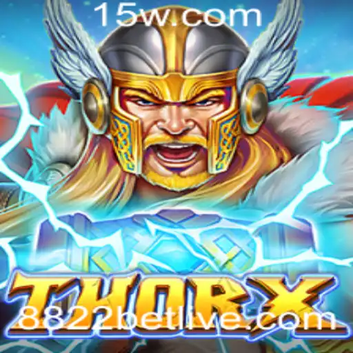 ThorX: Explorando o Universo dos Jogos de Aventura e Apostas com 8822 Bet